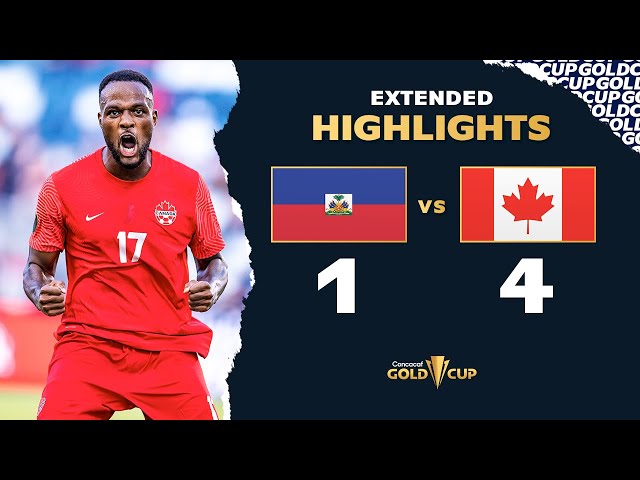 أهداف مباراة كندا وهايتي 4-1 - الكأس الذهبية 2021 -